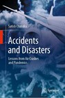 Accidents and Disasters - Satish Chandra - 9789811999833
