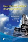 Uncertainty And Intelligent Information Systems - RONLAD R (IONA COLLEGE,  Usa) Yager ; Bernadette (Univ Pierre Et Marie Curie-paris 6, France) Bouchon-meunier ; Christophe (Univ Pierre Et Marie Curie-paris 6, France) Marsala ; Maria (Univ Pierre Et Marie Curie-paris 6, France) Rifqi ; Enrique (Univ Of Oviedo, Spain) Miranda - 9789812792341