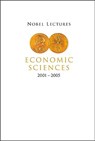 Nobel Lectures In Economic Sciences (2001-2005) - Peter (Stockholm School Of Economics Englund - 9789812794390