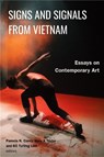 Signs and Signals from Vietnam - Nora Annesley Taylor ; Pamela Corey ; Ðo Tuong Linh - 9789813253278