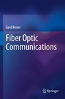 Fiber Optic Communications - Gerd Keiser - 9789813346673