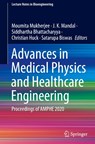 Advances in Medical Physics and Healthcare Engineering - Moumita Mukherjee ; J.K. Mandal ; Siddhartha Bhattacharyya - 9789813369146