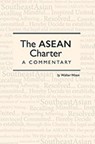 The ASEAN Charter - WOON,  Walter - 9789814722087