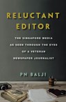 Reluctant Editor - Pn Balji - 9789814828208