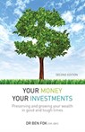 Your Money Your Investments - Dr Ben Fok - 9789814928069