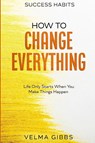 Success Habits - Velma Gibbs - 9789814952620