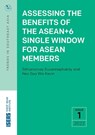 Assessing the Benefits of the ASEAN+6 Single Window for ASEAN Members - Sithanonxay Suvannaphakdy ; Neo Guo Wei Kevin - 9789815011272