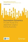 Succession Dynamics - Yasuhiro Ochiai - 9789819202805