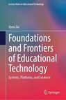 Foundations and Frontiers of Educational Technology - Jiyou Jia - 9789819581016