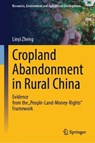 Cropland Abandonment in Rural China - Linyi Zheng - 9789819582860