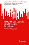 MIMO-OFDM Systems with Diversity Technique - Azlina Idris CEng ; Aidatul Julia Abd Jabar ; Wan Norsyafizan W. Muhamad - 9789819610006