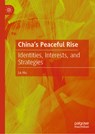 China's Peaceful Rise - Le Hu - 9789819626601