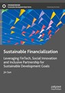 Sustainable Financialization - Jin Sun - 9789819635795