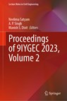 Proceedings of 9IYGEC 2023, Volume 2 - Neelima Satyam ; Manish S. Dixit ; A. P. Singh - 9789819769872
