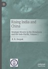 Rising India and China - B. R. Deepak - 9789819791897