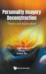 PERSONALITY IMAGERY DECONSTRUCTION - Yu Cao Jianjun Zhu Yuan Yuan - 9789819806966