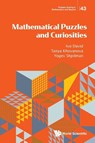 Mathematical Puzzles And Curiosities - Ivo Fagundes David (Distantlands.studio De Oliveira ; Tanya (Massachusetts Institute Of Technology Khovanova ; Yogev (Distantlands.studio Shpilman - 9789819822362