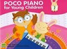 Poco Piano For Young Children - Book 1 (2nd Ed.) - Ying Ying Ng - 9789834304829