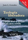 Teologia liberadora - Justo L Gonzalez - 9789871355570