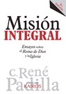 Mision Integral - Rene Padilla - 9789871355594
