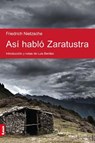 Así Habló Zaratustra - Friedrich Wilhelm Nietzsche - 9789876348096