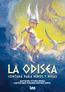 Rigiroli, V: Odisea Contada Para Niños Y Niñas - Victoria Rigiroli - 9789877187083