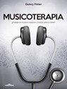 Musicoterapia - Quincy Fisher - 9789877441512