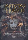 Los Artistas de Huesos - Madeleine Roux - 9789877470147