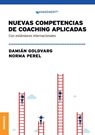 Nuevas Competencias De Coaching Aplicadas - Damian Goldvarg ; Norma Perel - 9789878358970