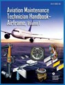 Aviation Maintenance Technician Handbook Airframe Volume 1 - Federal Aviation Administration - 9789878833552