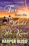 Far from the World We Know - Harper Bliss - 9789881490933