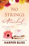 No Strings Attached - Harper Bliss - 9789881490988
