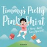 Timmy's Pretty Pink Shirt - Adele Wong - 9789887756057