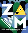 ZOOM — An Epic Journey Through Triangles - Victionary - 9789887850007