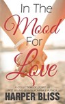 In the Mood for Love - Harper Bliss - 9789887912385
