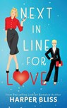 Next in Line for Love - Harper Bliss - 9789887912484