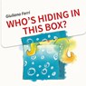 Who's Hiding in this Box? - G Ferri - 9789888341962