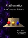 Mathematics for Computer Science - Eric Lehman ; F Thomson Leighton ; Albert R Meyer - 9789888407064