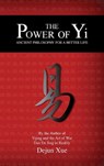The Power of Yi - XUE,  Dejun - 9789888412921