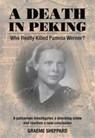 A Death in Peking - Graeme Sheppard - 9789888422944
