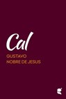 Cal - Gustavo Nobre de Jesus - 9789899069350