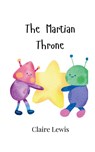 The Martian Throne - Claire Lewis - 9789908003917