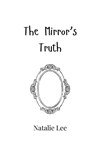 The Mirror's Truth - Natalie Lee - 9789908015774