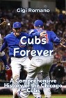 Cubs Forever - Gigi Romano - 9789918629800