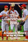 The Cardinals Way - Gigi Romano - 9789918629817