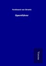 Opernführer - Ferdinand von Strantz - 9789925015849