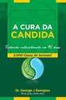 A Cura Da Candida - George J Georgiou - 9789925569496