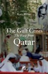 The Gulf Crisis - Rory Miller - 9789927129599