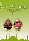 Mijn Prachtige Religie 2 - Faruk Salman ; Nazif Yilmaz ; Recep Özdirek - 9789944835596