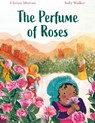The Perfume of Roses - Christa Moreau - 9789948724988